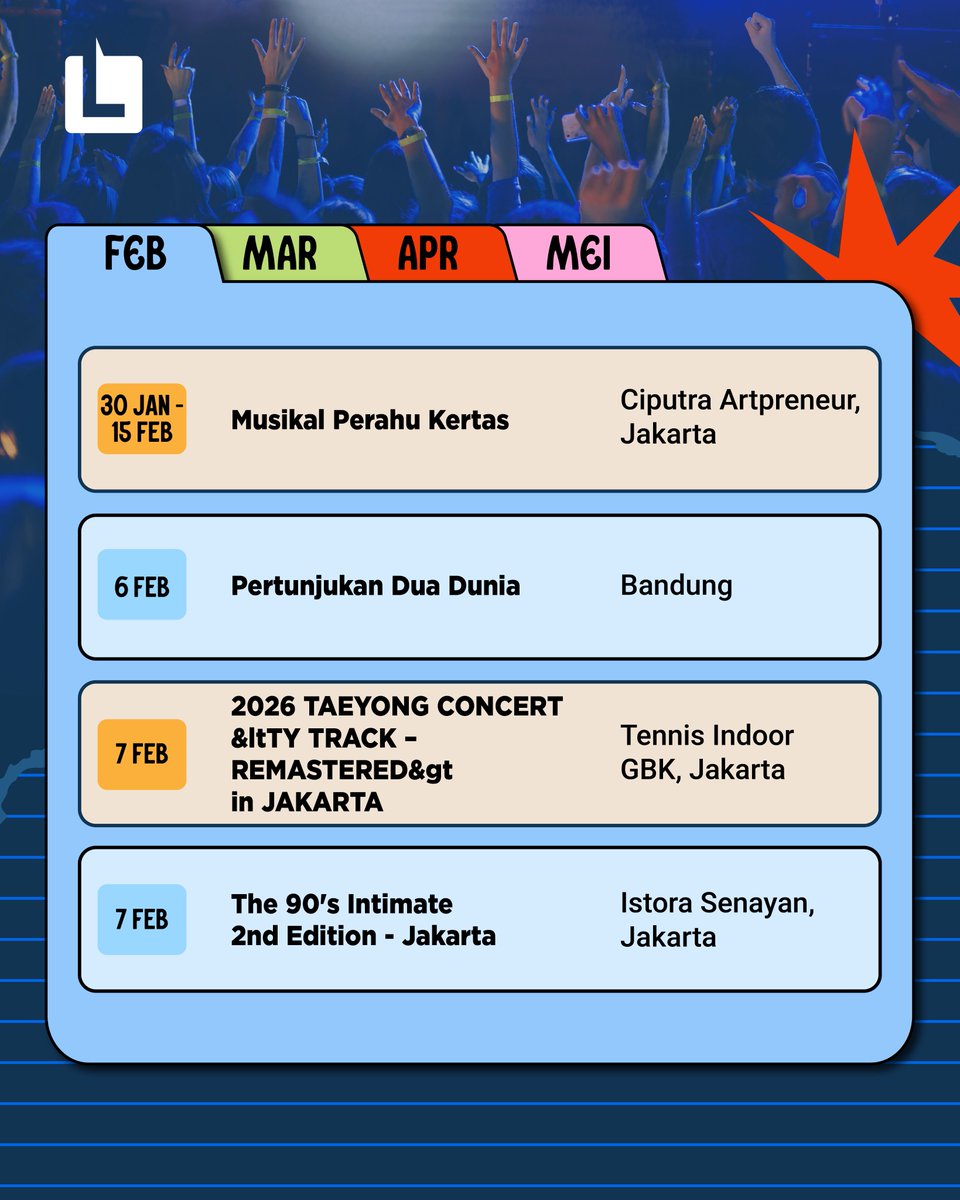 loketcom's tweet image. Jadwal ngonser bulan Februari 😎

Sebelum memasuki Bulan Ramadan, #PASTIBISA kita tutup dengan ngonseran 🤭 Mulai dari konser Bilal Indrajaya, TAEYONG, @Mahalinidisini , sampe nonton pertunjukan Musikal Perahu Kertas! Seru-seru banget kan di Bulan Februari ~ 🤩