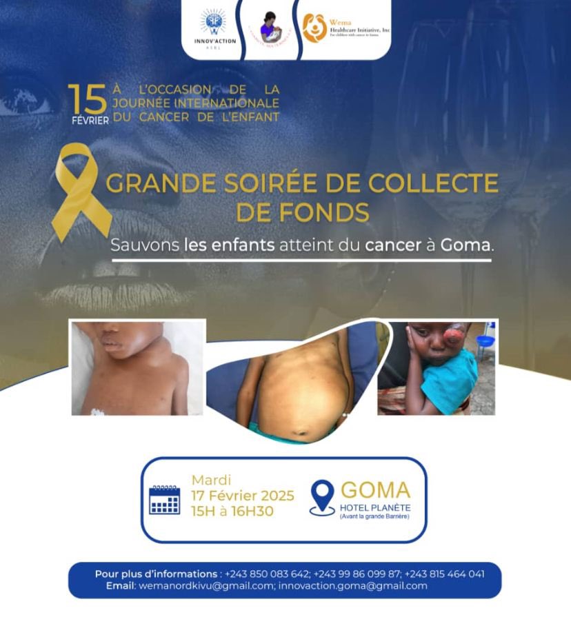 Innovaction243's tweet photo. 🎗 SOIRÉE HUMANITAIRE – COLLECTE DE FONDS

À l’occasion de la Journée Internationale du Cancer de l’Enfant

Innovaction ASBL – Nord Kivu, en partenariat avec WEMA ASBL (Goma), organise une soirée de solidarité dédiée aux enfants atteints de cancer à Goma. https://t.co/EmHVH95stY
