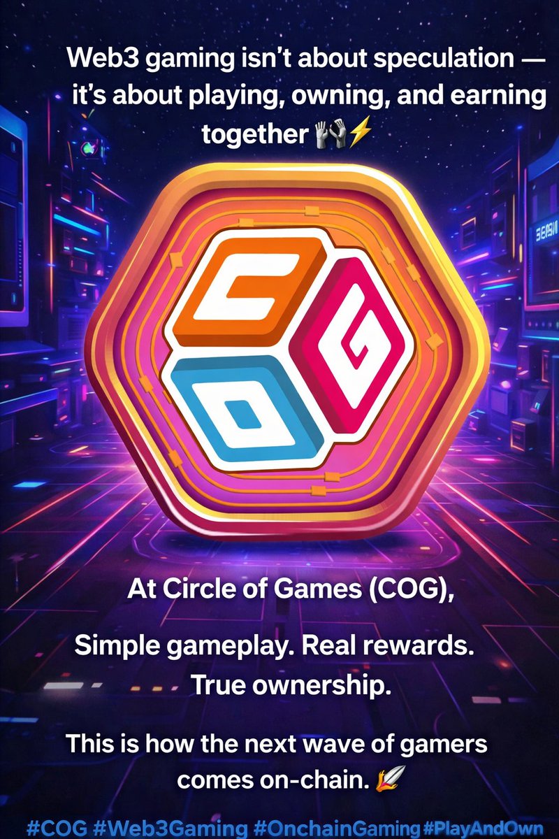 Circle_of_Games's tweet photo. Web3 gaming isn’t about speculation — it’s about playing, owning, and earning together 🎮⚡
At Circle of Games (COG), we’re building fun, social games on-chain that scale for real players, not just crypto natives.
Simple gameplay. Real rewards. True ownership.
This is how the next wave of gamers comes on-chain. 🚀
#COG #Web3Gaming #OnchainGaming #PlayAndOwn