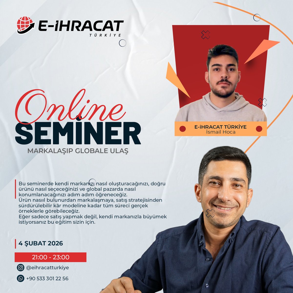 MertTanciger's tweet photo. Marka kurmak sadece ürünü listelemekle olmuyor.
Doğru ürün, doğru konumlandırma ve sürdürülebilir kâr modeli şart.
Ürün seçimi, markalaşma ve global pazarda büyüme stratejileri
📌 E-İhracat Türkiye Online Semineri

🗓 4 Şubat 2026
🕘 21:00–23:00
📍 Online
#eİhracat #Markalaşma #GlobalPazar #OnlineSeminer
