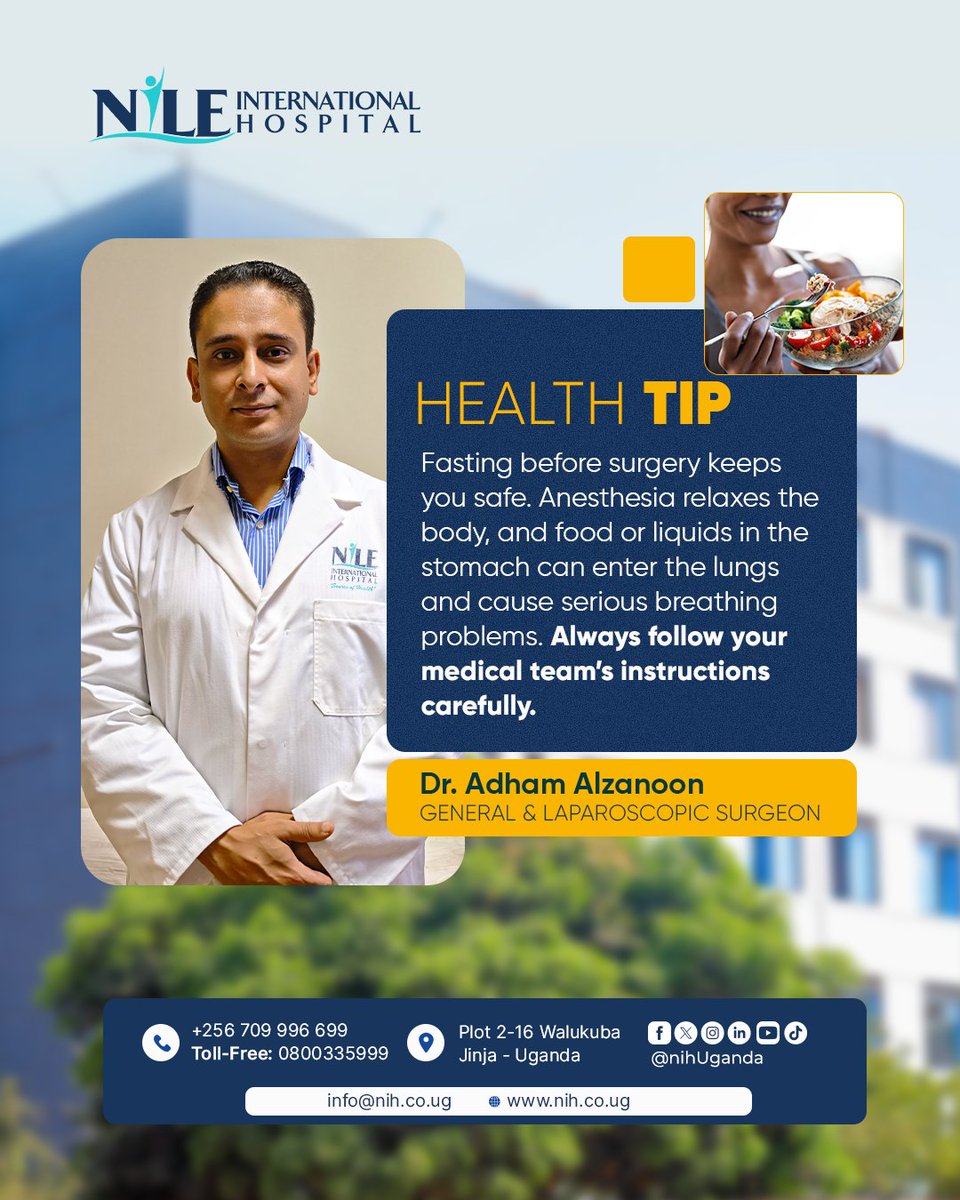 nihUganda's tweet photo. Fasting 6–8 hours before surgery isn’t a gimmick; it prevents food or liquids from entering the lungs during anesthesia, which can be life-threatening. Follow pre-surgery instructions. Your safety depends on it.
#PatientSafety #SurgeryPrep #NileInternationalHospital https://t.co/dMWKBZWDyl