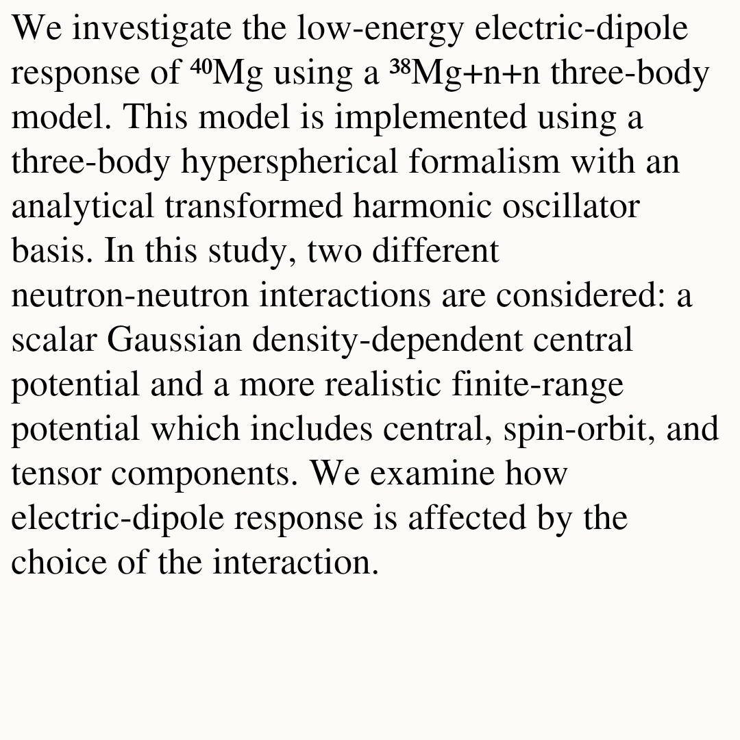 Is ⁴⁰Mg a Borromean halo nucleus? A case built on the electric-dipole response

Jagjit Singh, J. Casal, N. R. Walet, W. Horiuchi, W. Satuła
arxiv.org/abs/2602.01989 [𝚗𝚞𝚌𝚕-𝚝𝚑]