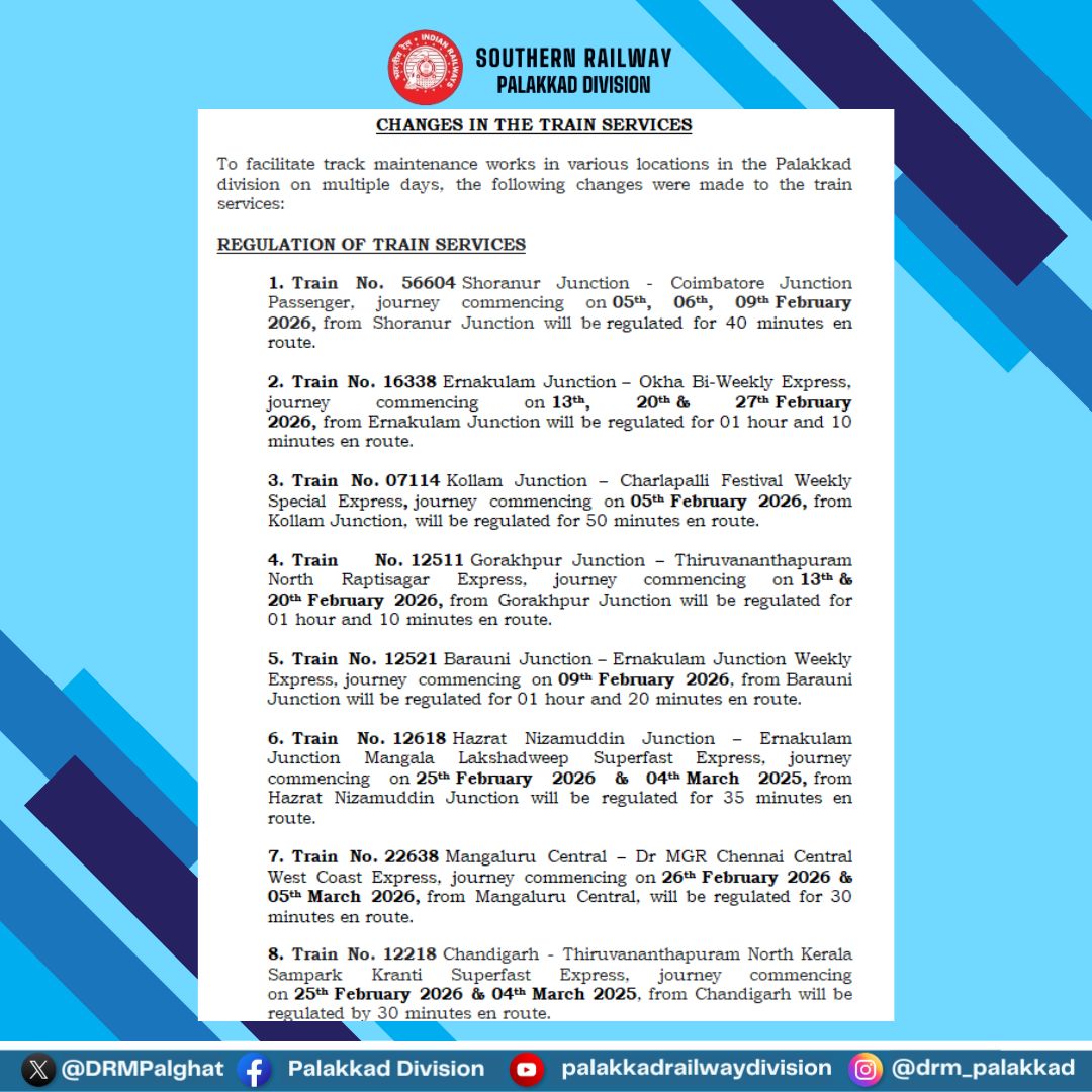 DRMPalghat's tweet image. ⚠️ Train Service Update

Due to essential track maintenance works at multiple locations in Palakkad Division, changes have been made to certain train services on selected days. Passengers are advised to plan their journey accordingly.
#IndianRailways #TrainUpdate #RailInfo