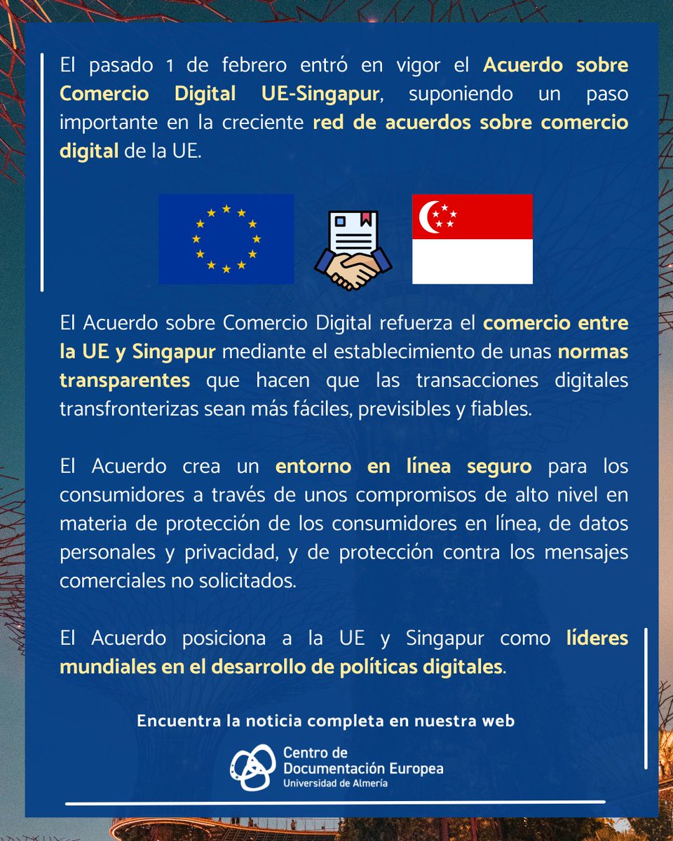 El Acuerdo sobre Comercio Digital UE-Singapur entró en vigor el pasado 1 de febrero, reforzando el comercio entre ambos mediante el establecimiento de unas normas transparente. 🇪🇺🇸🇬

🔗short.do/fc-dJ6

#Actualidad #Noticias #UE #Singapur #Acuerdo #ComercioDigital