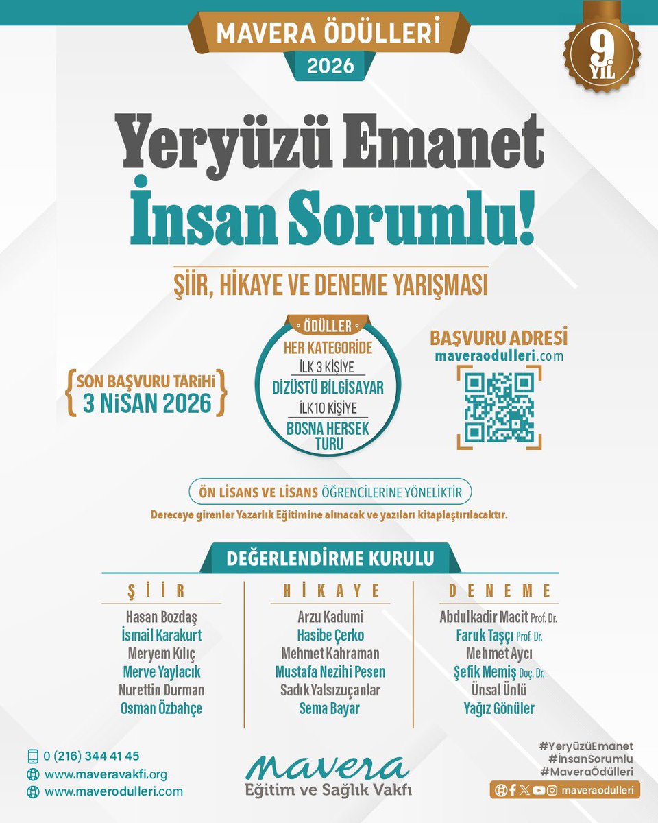 MehmetKocaTr's tweet image. “Yeryüzü Emanet, İnsan Sorumlu!” 
9. Yılında Mavera Ödülleri 2026 konusu…
Üniversiteli gençlerin Şiir, Hikaye ve Deneme yazmaları için bol ödüllü yarışma…
maveraodulleri.com
#YeryüzüEmanet #İnsanSorumlu #MaveraÖdülleri
