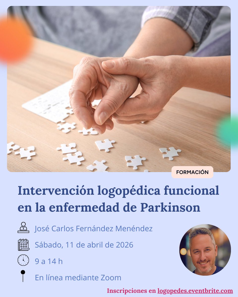 📢 Os esperamos en el curso “Intervención logopédica funcional en la enfermedad de Parkinson”, a cargo de José Carlos Fernández.