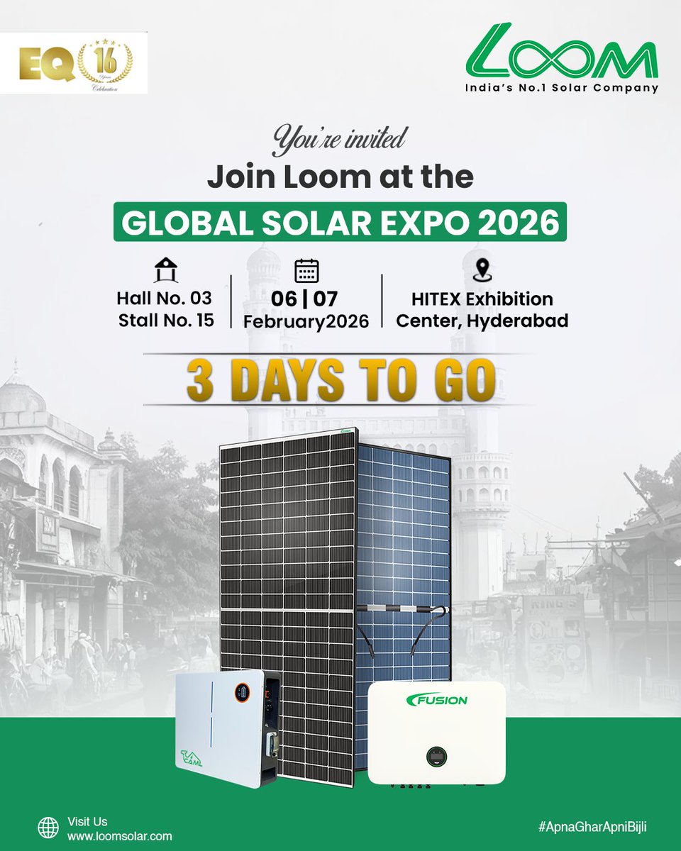 The countdown is on!
Meet Loom Solar at Global Solar Expo &amp; SuryaCon by EQMag 2026 and explore our latest solar panels, inverters &amp; energy storage solutions.

📍 Hall 03 | Stall 15
📅 06–07 Feb 2026 | HITEX, Hyderabad
📞 7836004455

#GlobalSolarExpo2026 #LoomSolar #EnergyStorage