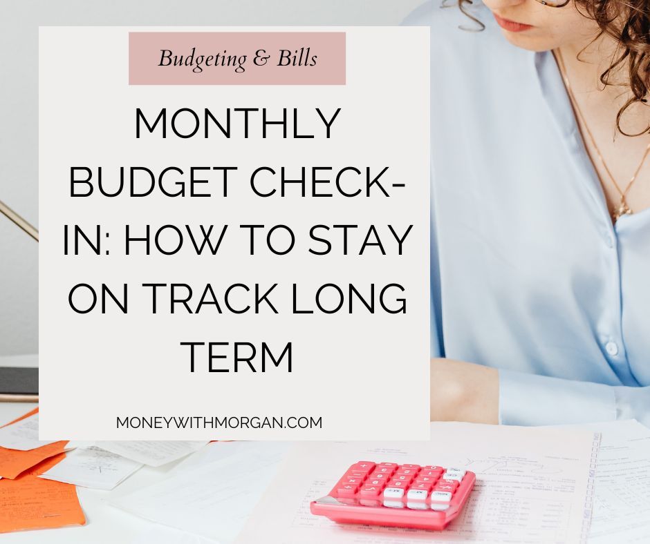 Monthly Budget Check-In: How to Stay on Track Long Term (UK)

moneywithmorgan.com/monthly-budget…