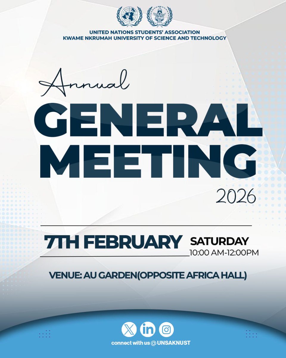 UNSAKNUST's tweet photo. Join us for our Annual General Meeting as we reflect on the year, engage in discussions, and plan ahead together. Your voice matters!

📅 Saturday, 7th February 2026
⏰ 10:00 AM – 12:00 PM
📍 AU Garden (Opposite Africa Hall)
#unsaknust #voknust #unitednationghana https://t.co/Jfsuf8Tz6L