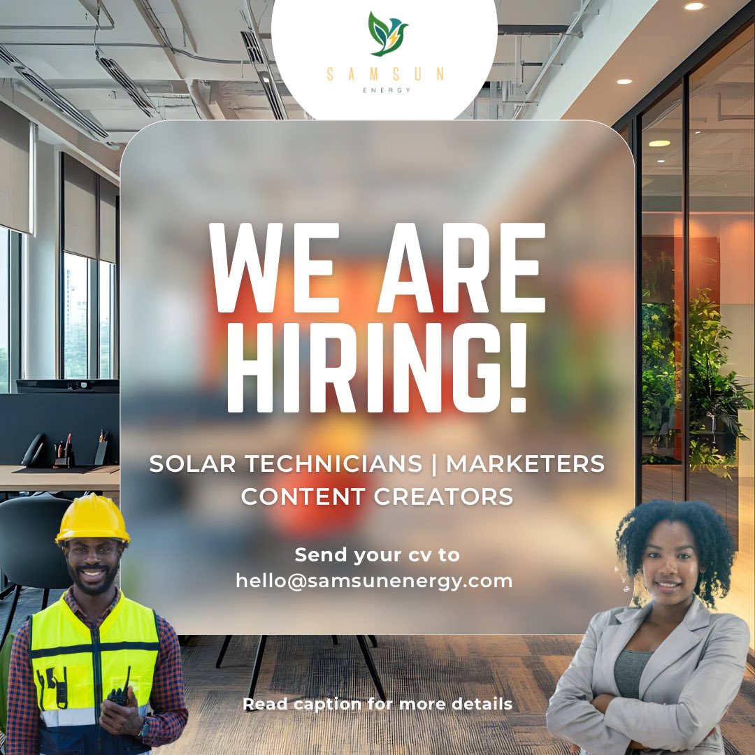 Samsunenergy's tweet photo. We’re hiring! 🚀

Join Samsun Energy as:
🔧 Solar Technicians
📈 Marketers
🎥 Content Creators

Be part of Africa’s clean energy future.
📩 Send CV to hello@samsunenergy.com

📞 +234 812 448 4673 | +234 708 892 8655
🌐 https://t.co/4qkoHqxCe5
hello@samsunenergy.com https://t.co/GQwYxpgRII