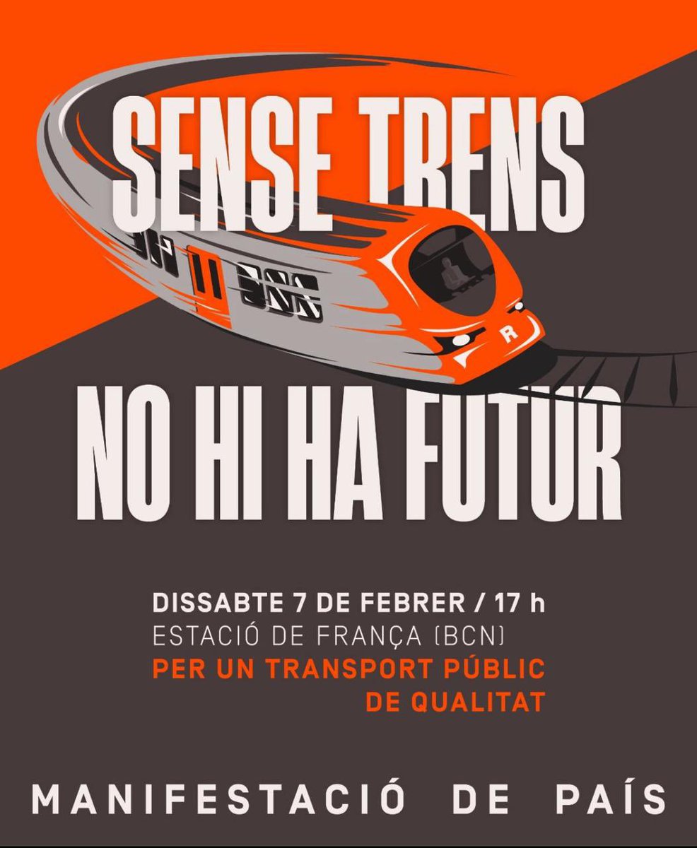 🗣️SENSE TRENS NO HI HA FUTUR

🚨La classe treballadora d’aquest país fem front contra l’infrafinançament i la negligència de les Rodalies  

📍7/2 a les 17 h a l’Estació de França