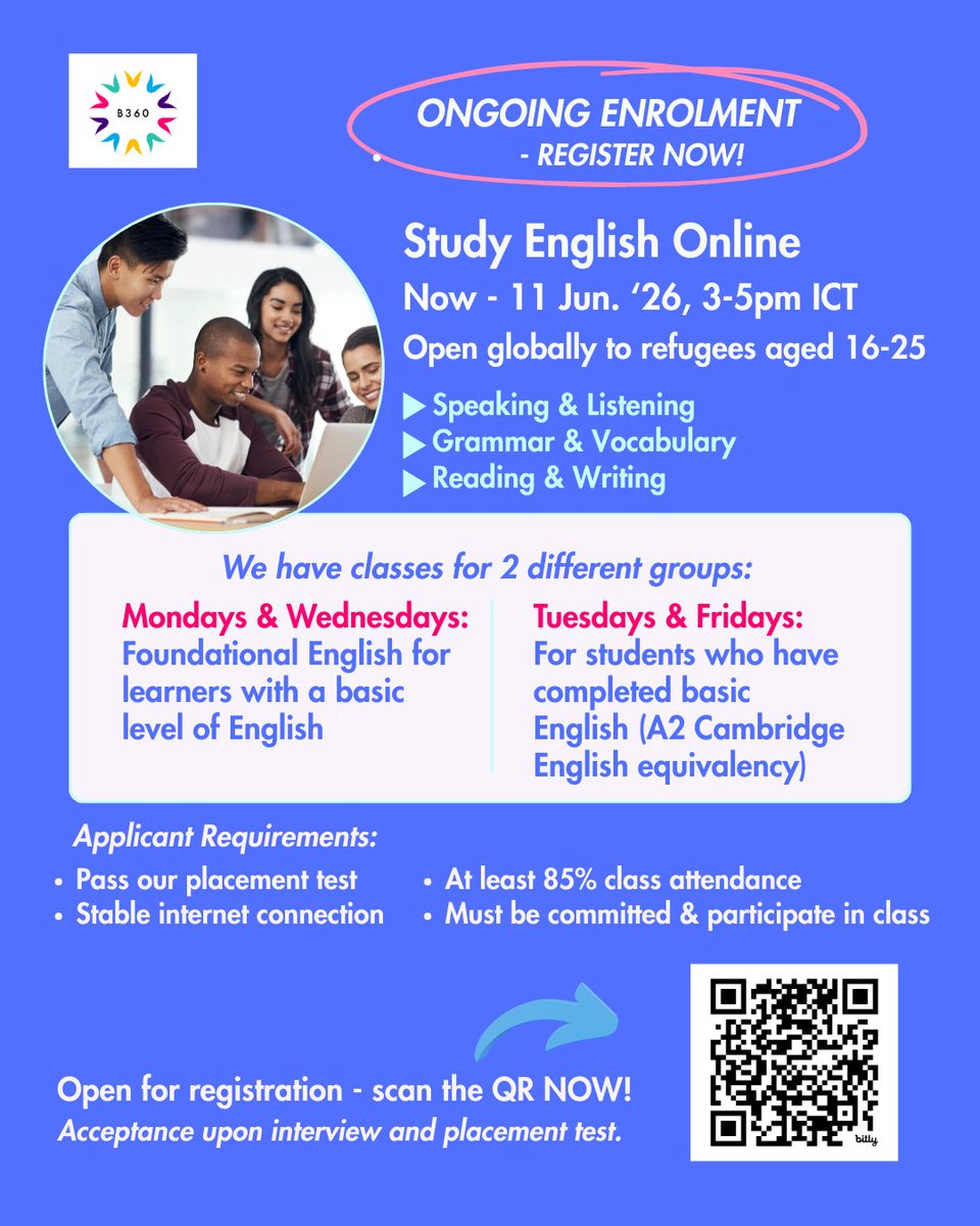 borderless360's tweet photo. 𝙎𝙩𝙪𝙙𝙮 𝙀𝙣𝙜𝙡𝙞𝙨𝙝 𝙁𝙧𝙚𝙚 𝙊𝙣𝙡𝙞𝙣𝙚
Are you a refugee student aged 16–25 who wants to improve your English? Our free Online English Classes are running now till 11 June 2026.

Open to refugees around the world. Scan the QR to register.

#refugeees #EducationForAll https://t.co/NbSSTUWyeS