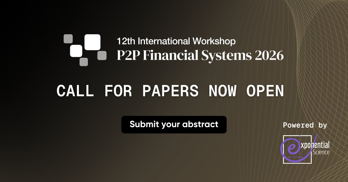 Call for Papers is now open for P2PFISY 2026!🔔

Exponential Science invites original research on decentralised finance, AI in financial systems, CBDCs, stablecoins, tokenised assets, financial inclusion, consumer protection and more.

❗️Submission deadline: 13th April 2026