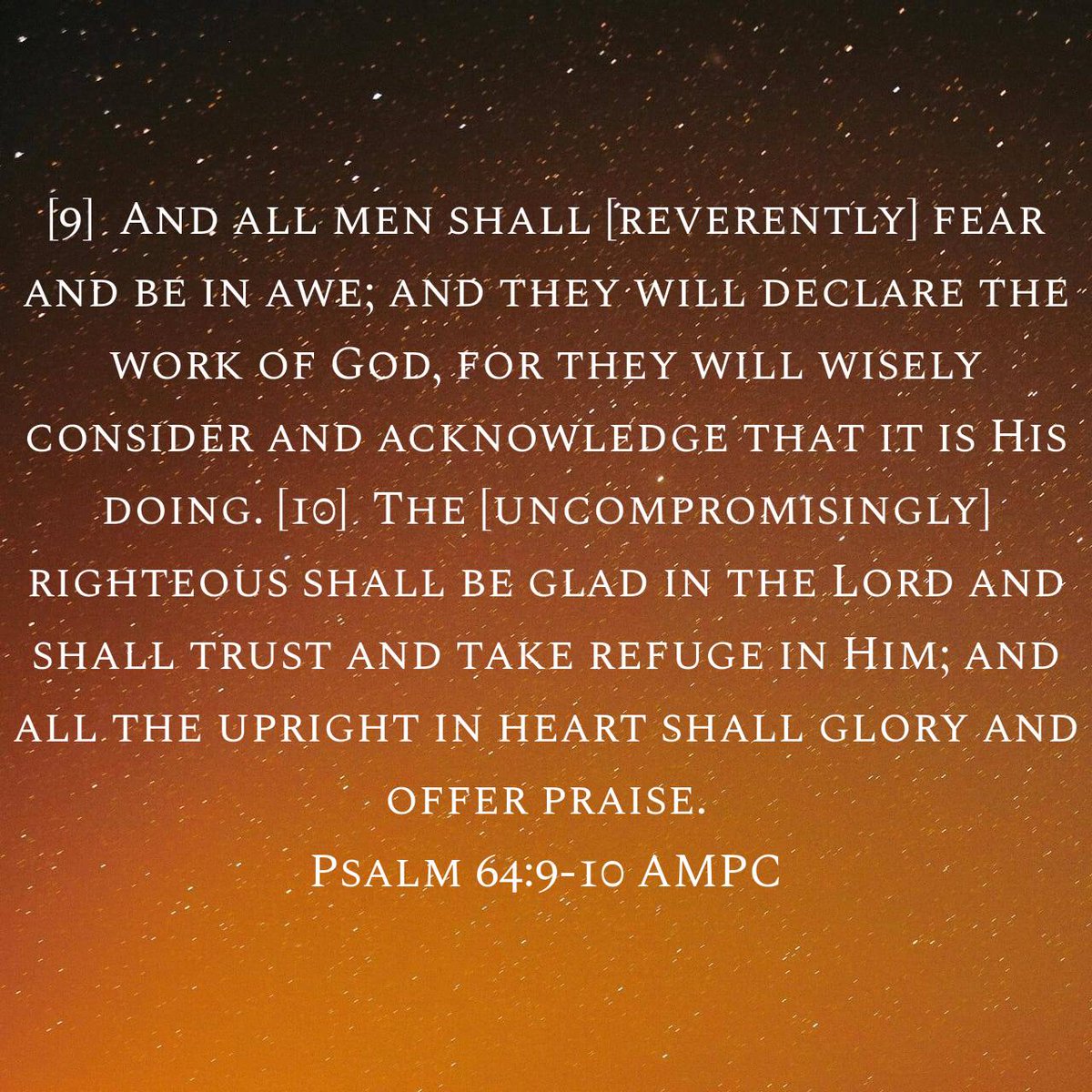 AmbAnt517's tweet photo. Psalm 64:9-10 AMPC https://t.co/XmvDfRXbW5