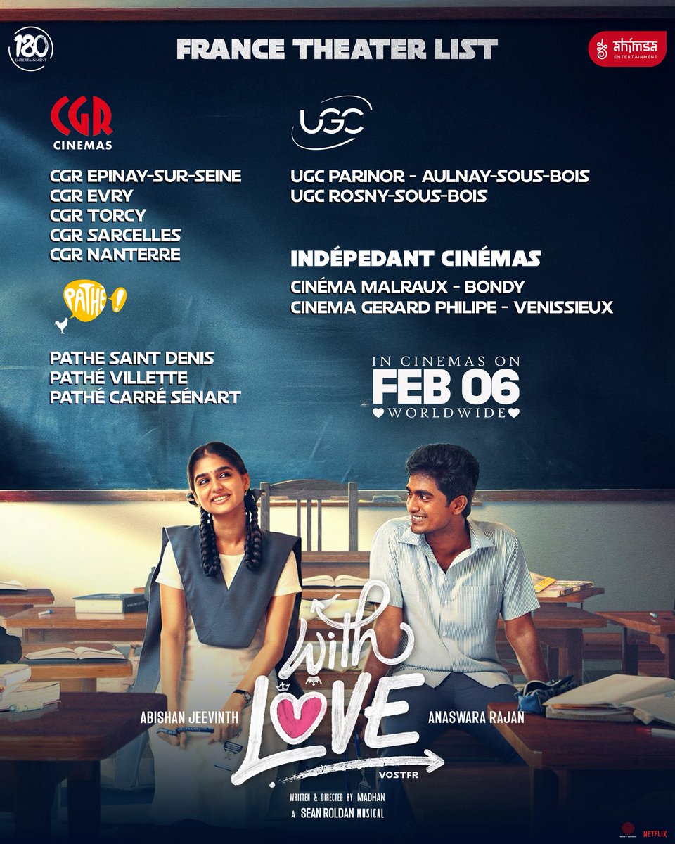 Voici la liste des cinémas pour la première semaine de #WITHLOVE 🎥💕
Choisissez votre créneau et voyagez à travers le monde de l’amour 😍 

With Love — VOSTFR 🇫🇷
In cinemas from 6 Feb 🍿
France release by <a href="/180entert/">180 Entertainment</a> 🎞️

#ABISHANJEEVINTH #AnaswaraRajan #SeanRoldan