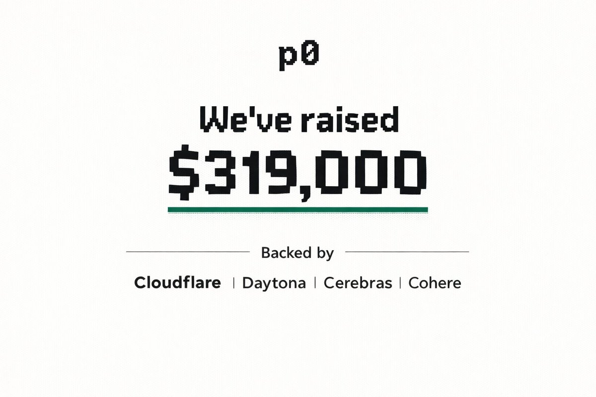 We've raised $319,000 to build the future of AI-powered token launches.

Backed by <a href="/Cloudflare/">Cloudflare</a>, <a href="/daytonaio/">Daytona</a>, <a href="/cerebras/">Cerebras</a>, and <a href="/cohere/">Cohere</a> through their startup programs.

p0 lets anyone enter an idea, generate a full site, and deploy to @Solana in 60 seconds. 

No code, No devs, No