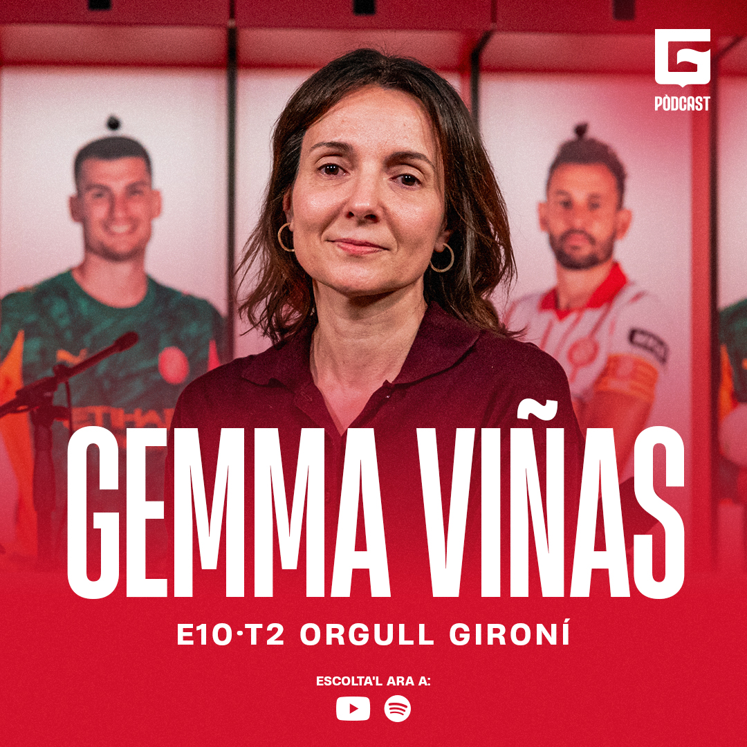 🎙️ E.10 T.2 Gemma Viñas

🔛 Ja disponible a Youtube i Spotify el nou episodi d’Orgull Gironí, el pòdcast del Girona FC.

🔗 youtu.be/zmAF-zSltEo

#OrgullGironí #GPòdcast