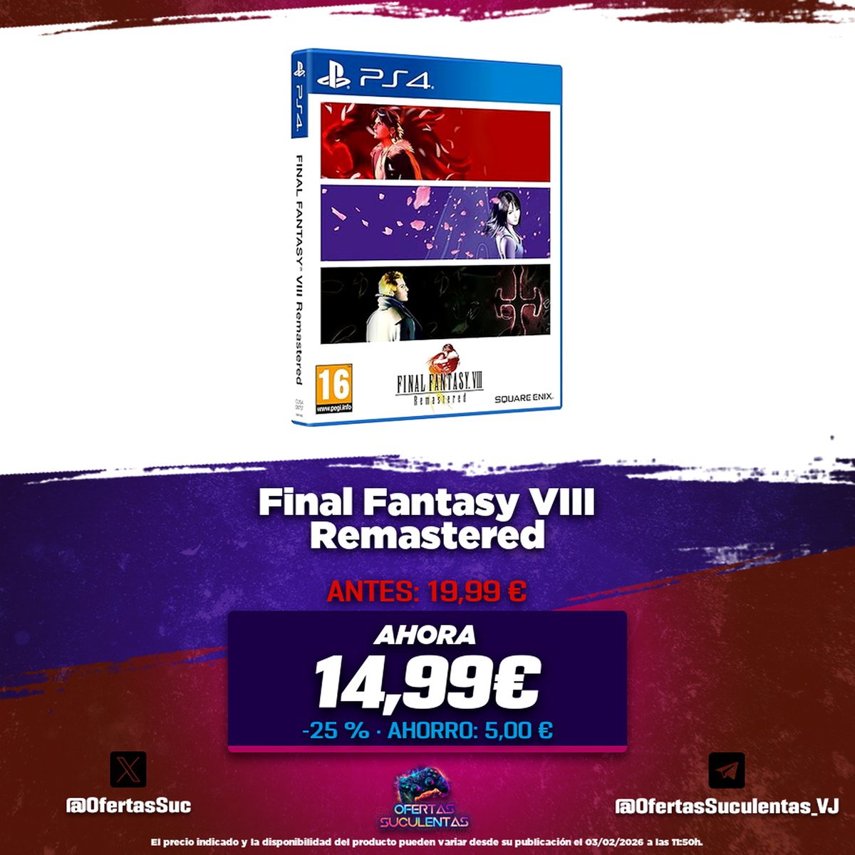 🔥 Final Fantasy VIII Remastered

🤑 14,99€ • (PVP: 19,99 €)
💸 -25 % • Ahorro: 5,00 €
🛒 amzn.to/4rtdQLh

🔗 Canal: t.me/OfertasSuculen…
🔗 Chat: t.me/ChatOfertasSuc…
