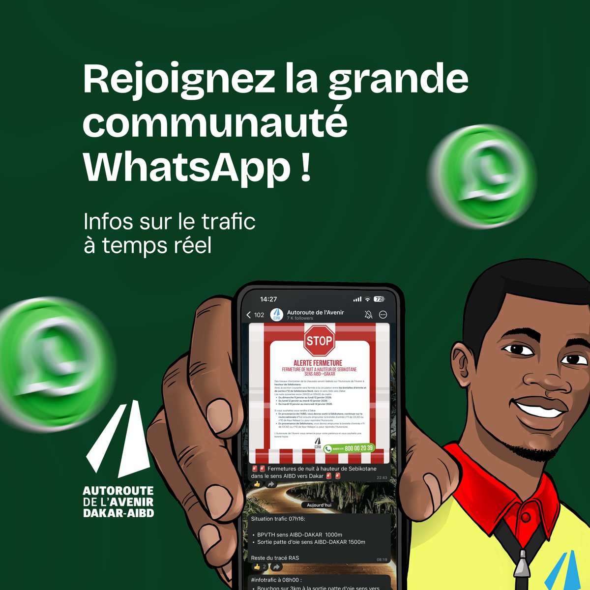 autorouteavenir's tweet photo. Vous allez à l’AIBD ? ✈️

Évitez le stress des retards en rejoignant notre chaîne WhatsApp et recevez les  infos trafic en temps réel. 

👉 [https://t.co/PRmNJOAFs5](https://t.co/PRmNJOAFs5)

#SECAA #AutorouteDeLAvenir #AIBD #InfoTrafic https://t.co/LXkQ0KMRmO