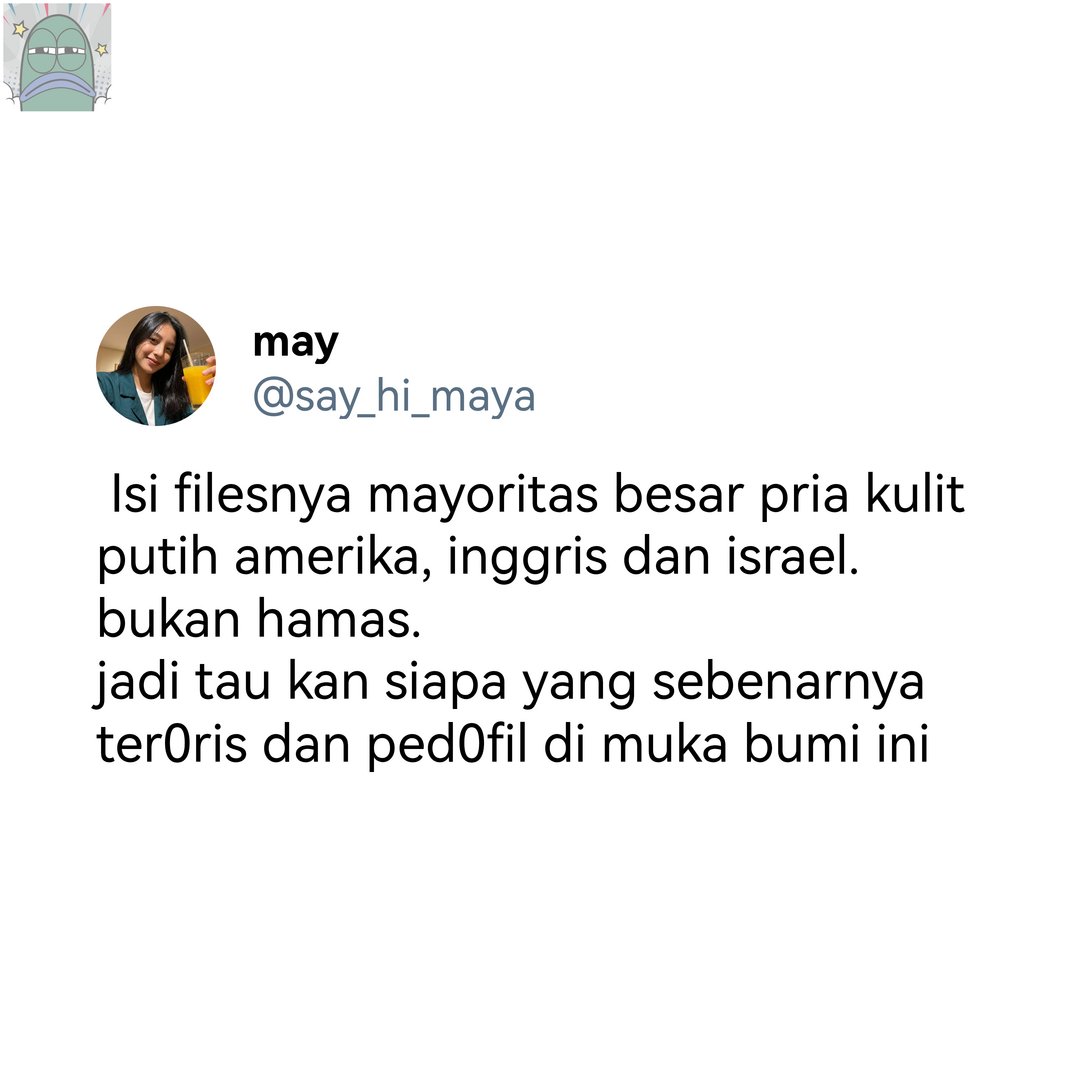 tanyarlfes's tweet image. 💚 Soal Epstein files. Setuju dengan kakak ini 👏🏻