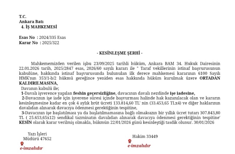 Öz Büro İş Sendikasının Sarar mağazalarındaki grevi sırasında, sendikanın iş yeri temsilcisi Ayşegül Şahin tüm kanunlar çiğnenerek işten çıkarılmıştı. 

Ayşegül Hanım açtığı davayı kazandı. Hem işe iade kararı kesinleşti hem de işveren tazminat ödeyecek. 

Kararı veren hakimleri