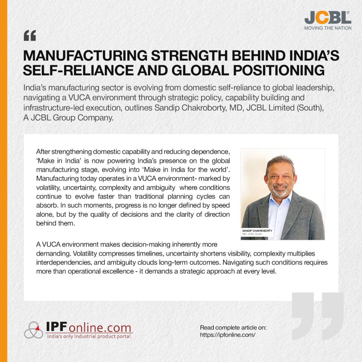 India’s manufacturing is shifting from self-reliance to global competitiveness, driven by policy, capability, and infrastructure. Insights by Sandip Chakroborty, MD, JCBL (South), on Smart Manufacturing &amp; Enterprises.

Read more: bit.ly/4btZCoX 

#JCBL #IPFOnline