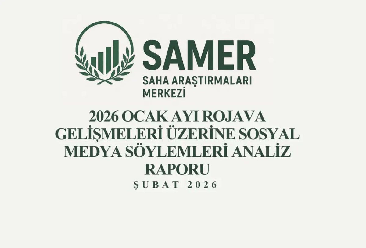 SAMER tarafından hazırlanan “2026 Ocak Ayı Rojava Gelişmeleri Üzerine Sosyal Medya Söylemleri Analiz Raporu” yayınlandı.

Rapor, Ocak 2026’da X’te Rojava’ya ilişkin söylemleri ateşkes ve entegrasyon başlıkları üzerinden analiz etmektedir.

Aşağıdaki linkten raporun detaylarına
