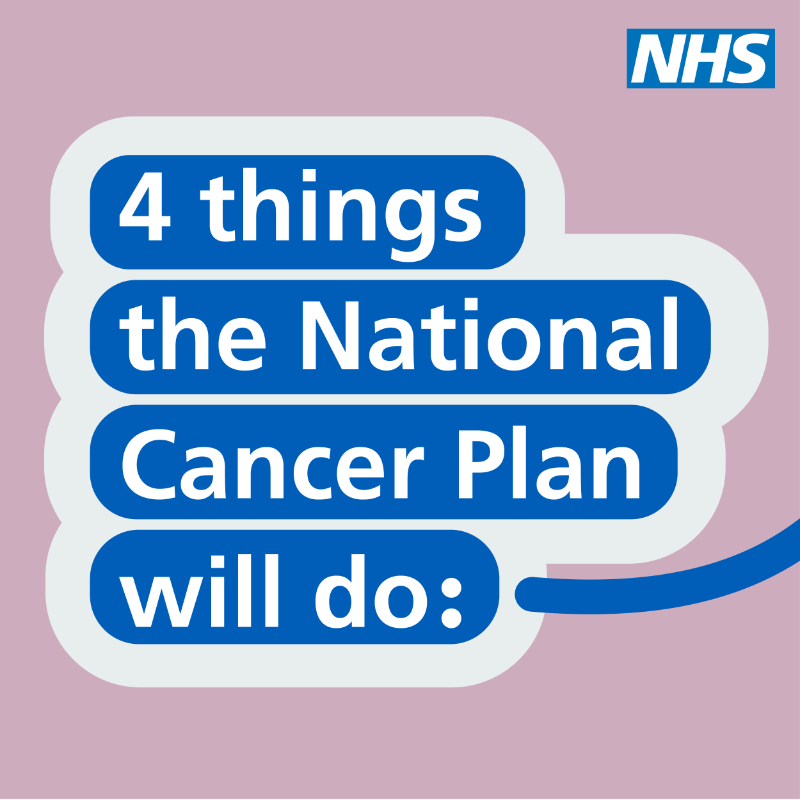 NHSEngland's tweet photo. The National Cancer Plan will make England a world leader in cancer survival, bringing the latest treatments and technology to NHS cancer care. 

Here's what the National Cancer Plan will do ⬇️