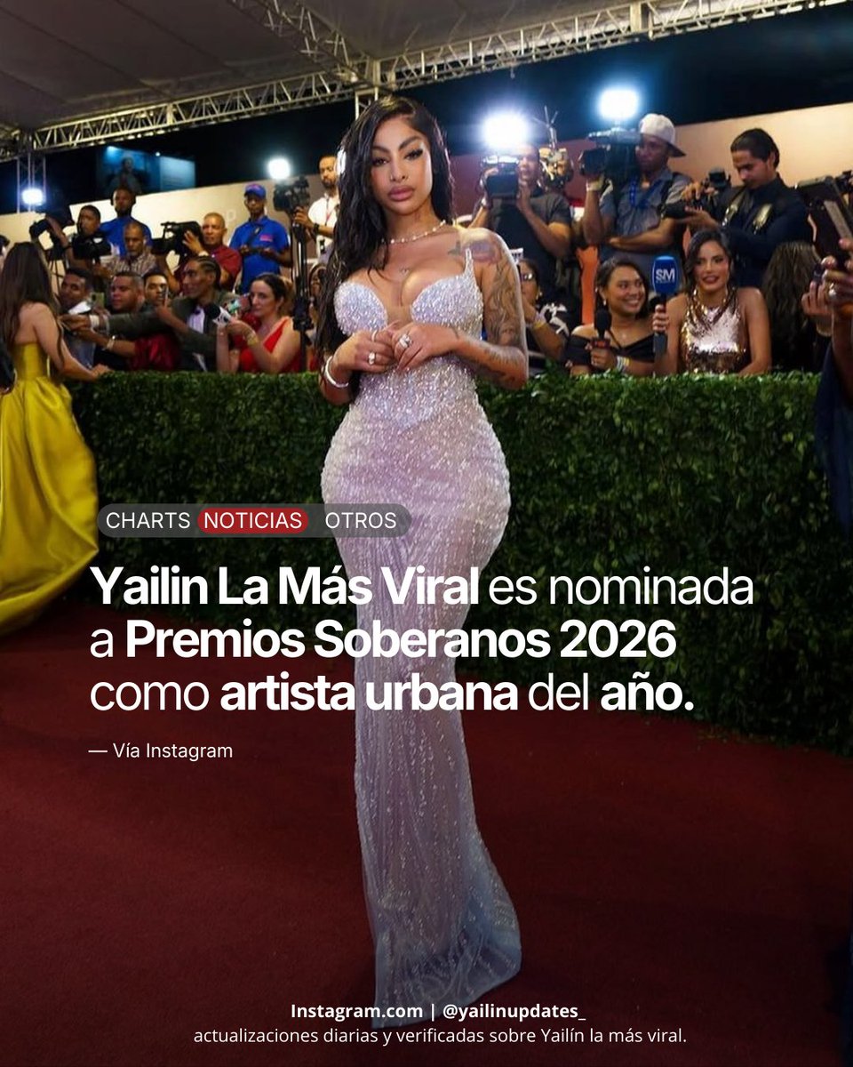 Yailín La Más Viral es nominada a los Premios Soberano 2026.