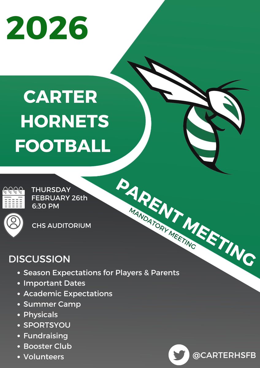 🚨🚨Mark Your Calendars🚨🚨

Mandatory Player/Parent meeting for everyone (including upcoming 9th graders) interested in playing football at Carter HS. Thursday, February 26th @ 6:30pm.

#GoHornets🟢⚪️ l #EXIT398