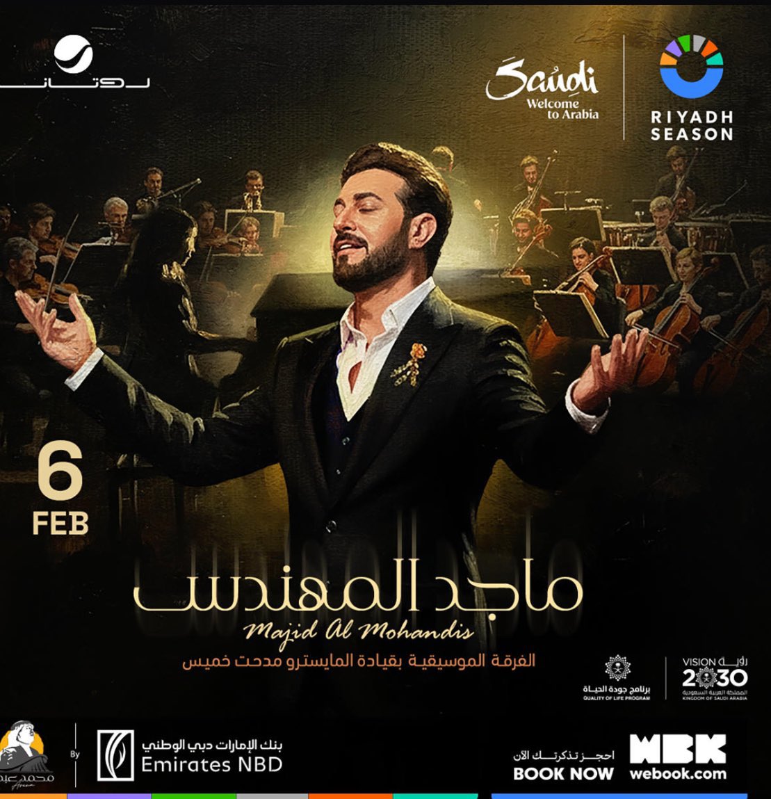 lavsaline's tweet photo. #موسم_الرياض تنظيم ليلة موسيقية استثنائية يحييها الفنان #ماجد_المهندس، الجمعة 6 فبراير، بمشاركة الفرقة الموسيقية بقيادة المايسترو مدحت خميس. https://t.co/HEcMmoVVLf