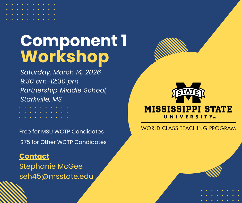 WCTPMSU's tweet photo. 📘 National Board Candidates!
Component 1 Workshop 🗓️ Sat, March 14 | ⏰ 9:30–12:30
📍 Partnership MS, Starkville
✅ Free for MSU WCTP candidates
💲 $75 for others
Details: https://t.co/HPWWCpM11A https://t.co/Tm3KHJ9koQ