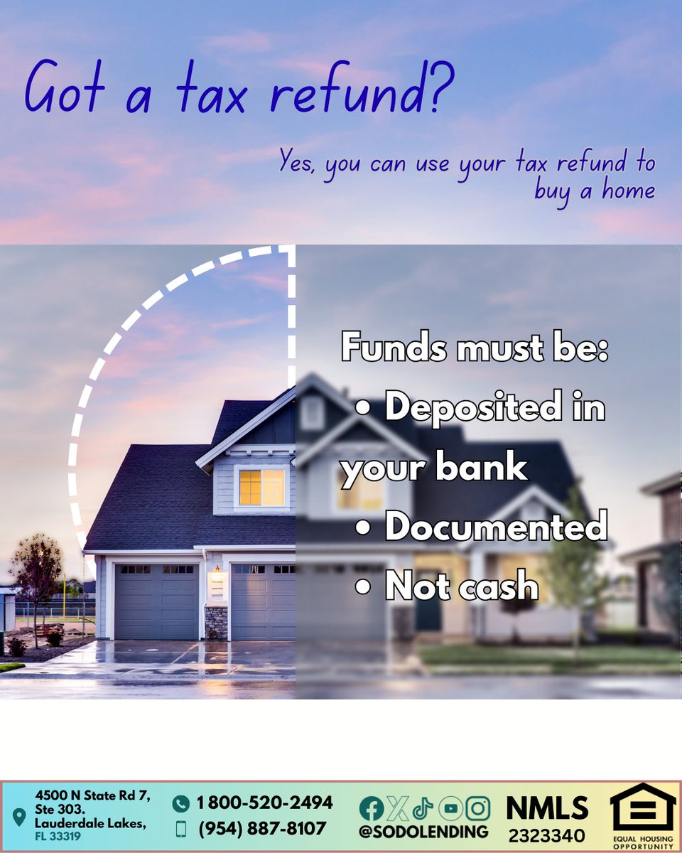 Sodolending's tweet photo. Your tax refund could be more powerful than you think 💸🏡
Many buyers don’t know this, but your tax refund can be used toward your down payment or closing costs—as long as it’s properly documented and deposited into your bank account. https://t.co/w0fuOQkSz6