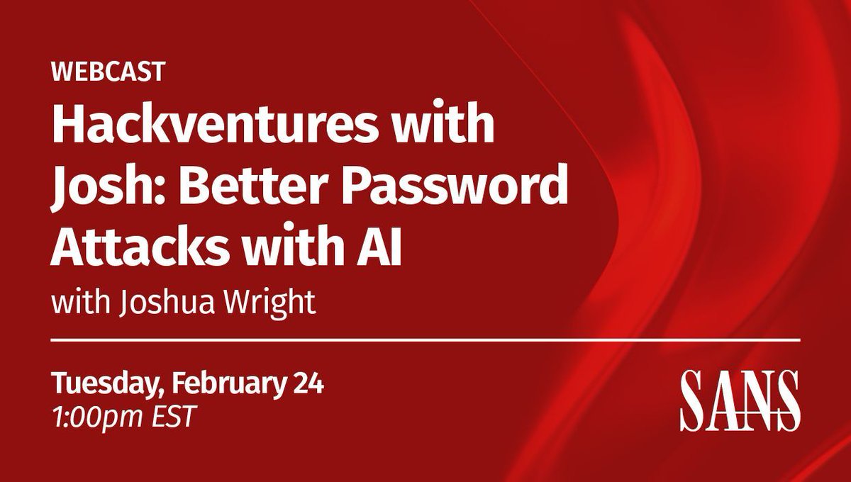 SANSOffensive's tweet photo. 🤖 AI is upgrading password attacks.

Feb 24, see how attackers use GenAI to exploit breach data, target environments, and bypass defenses with SANS Fellow Josh Wright.

📅 1:00 PM EST
🔗 https://t.co/Obp4OnW7z3

#RedTeam #GenAI #PasswordSecurity #SEC504 https://t.co/Rw8nFuQC4Q