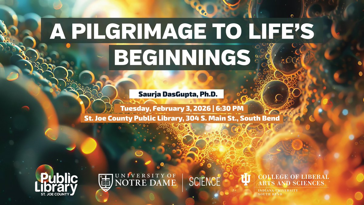 NDscience's tweet image. #SouthBend Community, join assistant professor @SaurjaDasGupta tonight at the @sjcplib for his Our Universe Revealed talk, "A Pilgrimage to Life's Beginnings." 

📅 February 3
🕡 6:30 pm 
🔗 bit.ly/4agbYPb