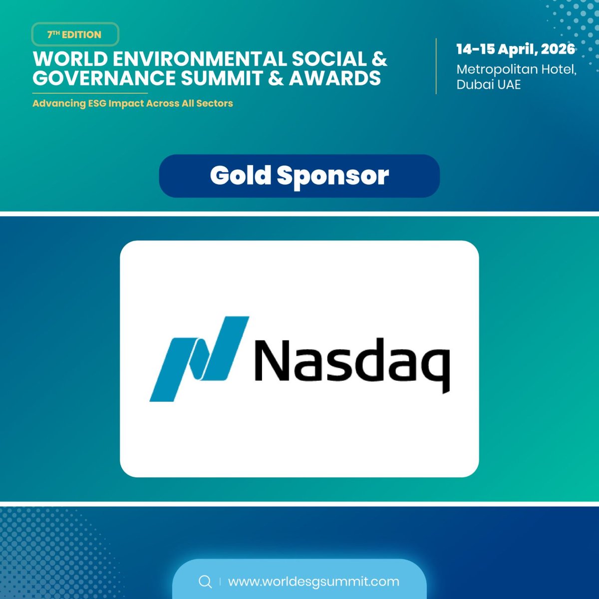 We are thrilled to announce that Nasdaq has joined us as a Gold Sponsor for the upcoming 7th edition of the World ESG Summit to be held in Dubai, UAE, on April 14-15, 2026.
 
Learn more at lnkd.in/gbj4zQ4J 

<a href="/Nasdaq/">Nasdaq</a>