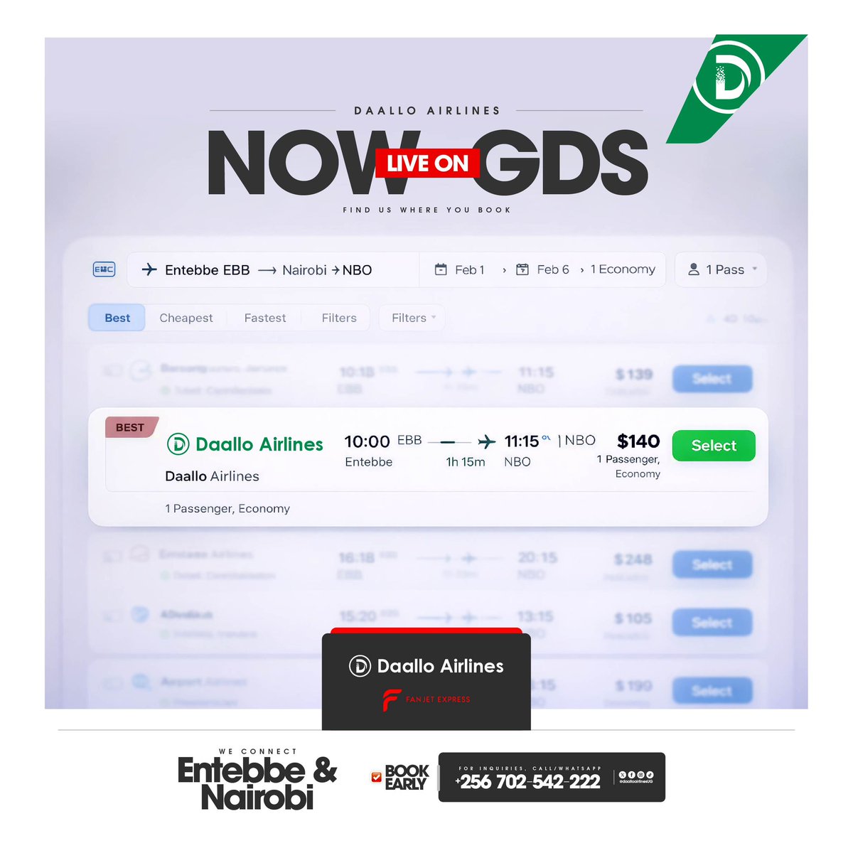 daalloairlineug's tweet photo. Now live on GDS ✈️
The Nairobi shortcut just got easier to book.

🗓️ Mon • Thu • Sat
📞 0702542222
💵 From $140

#FlyDaallo #DaalloAirlinesUG #FanjetExpress https://t.co/6hEu4mBKe7