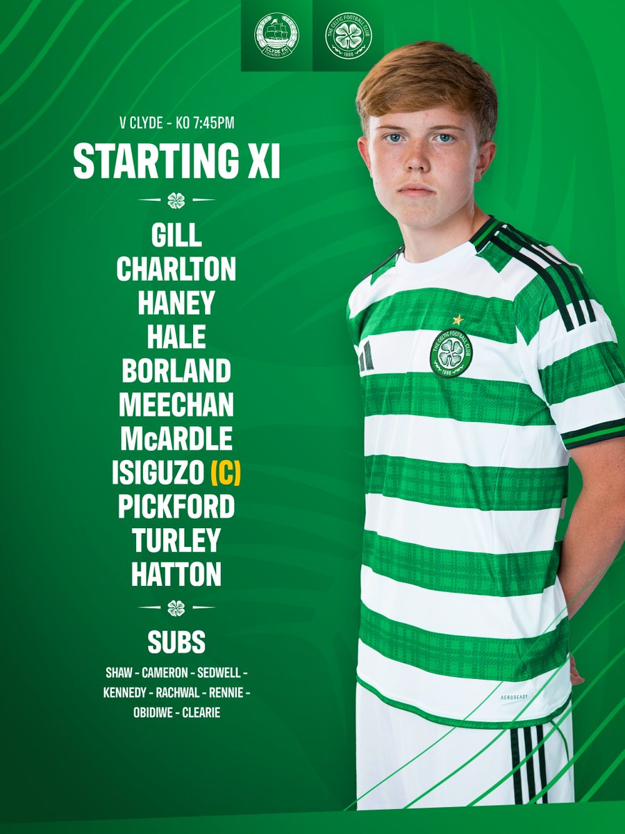 CelticFCB's tweet photo. Here is how the young Hoops line-up for tonight's #GlasgowCup clash against Clyde 🔢

📺 Watch the action on @ClydeFC's PPV ➡️ https://t.co/CtZ5pd3KnH

#CLYCEL | #CelticFC🍀 https://t.co/WpnaTKcQvx
