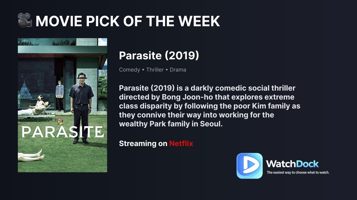 WatchDock_Net's tweet photo. Looking for something to watch? 👀

🎥 Movie Pick of the Week

🎬 Parasite (2019)

WatchDock
The easiest way to find what to watch. https://t.co/gCs8n5eF4I