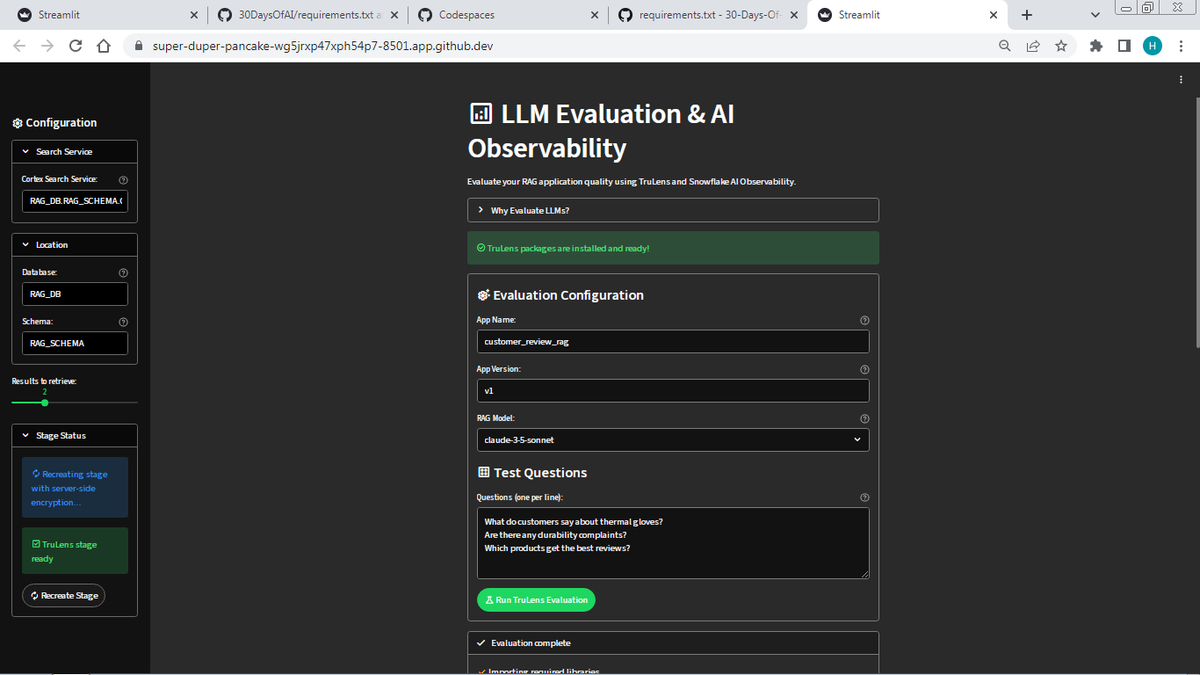 sharsha315's tweet photo. 📊 Day 23 of #30DaysOfAI with @streamlit  🎈
Evaluated my #RAG chatbot using TruLens and @Snowflake AI Observability with RAG Triad metrics—powered by Claude-3-5-Sonnet via Cortex #AI. Measure before you trust! 🤖❄️ #streamlit #snowflake #LLMs https://t.co/UjrvK7aBD7