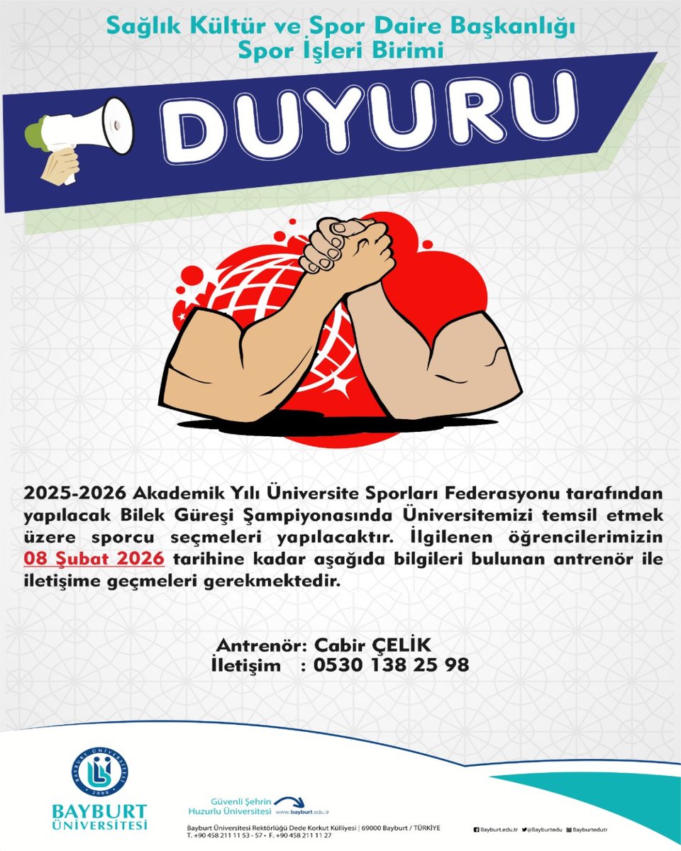➡️ Sağlık Kültür ve Spor Daire Başkanlığı Spor İşleri Birimi
💬 Bilek Güreşi Şampiyonası Seçmeleri
<a href="/Bayburtedu/">Bayburt Üniversitesi (BAYÜ)</a>