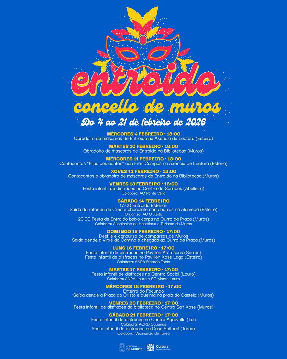 MurosCultura's tweet photo. 🎭 O Entroido 2026 chega a Muros cun programa cheo de actividades en distintas parroquias, destacando o concurso de comparsas con máis de 3.500 € en premios e a festa nocturna baixo carpa con DJ

📆 Do 4 ao 21 de febreiro
🎉 Obradoiros, festas e comparsas

#Entroido #Muros https://t.co/6ZMCz38NVO