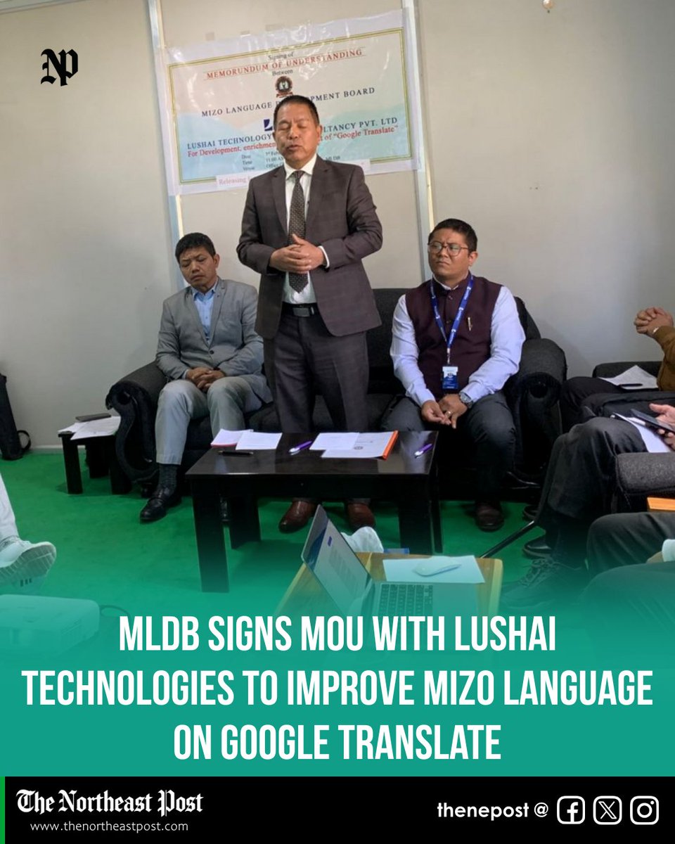 thenepost's tweet photo. #Mizoram | MLDB signed an MoU with LushAI Technologies to improve Mizo language translation on Google Translate and boost digital language tools.

Read here: https://t.co/N44By1M2lx

#MizoLanguage #MLDB #LushAI #GoogleTranslate #DigitalLanguage #Mizoram #LanguageDevelopment https://t.co/MfuDG1vwMc