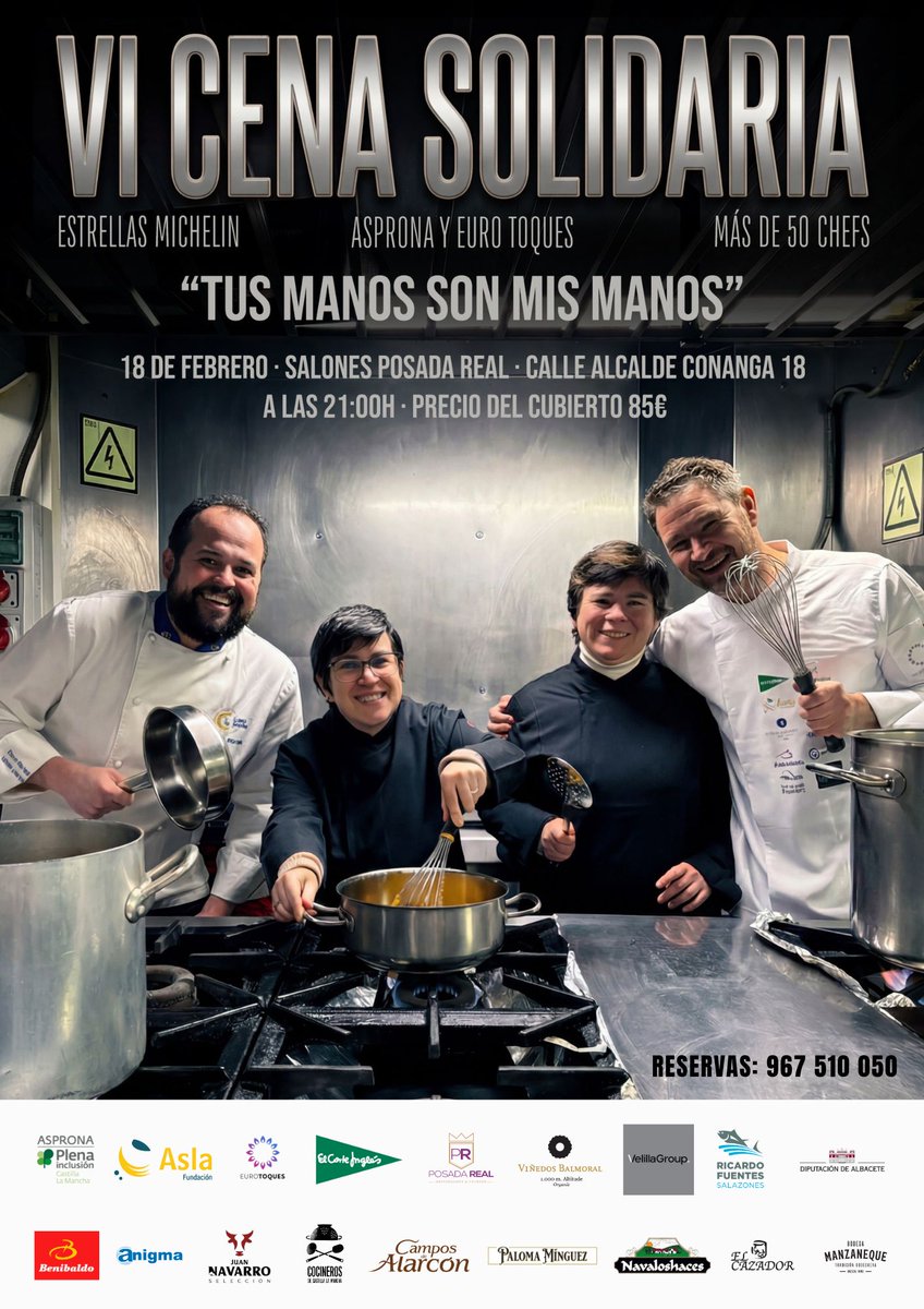 AspronaAlbacete's tweet photo. La VI Cena Solidaria de ASPRONA y @euro_toques “Tus manos son mis manos” reunirá a más de 50 chefs gracias al imprescindible apoyo de empresas y patrocinadores que aportan las materias primas para el menú.

Entradas por 85€ en c/ Pedro Coca 21, Albacete.

https://t.co/9QtSN26tdK https://t.co/aIRcZDs8Ec