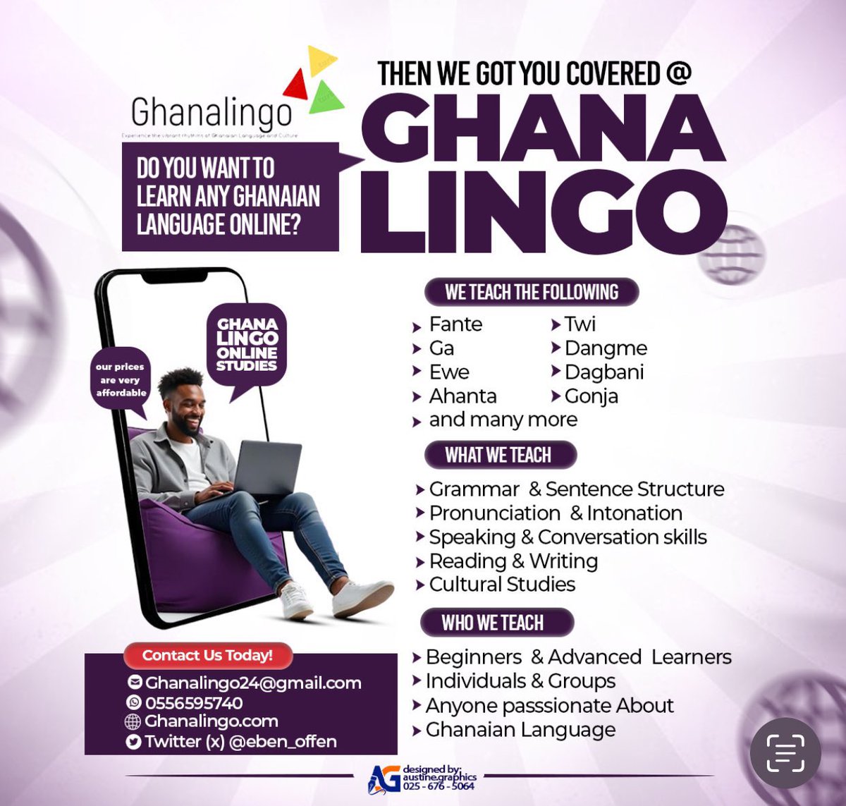 Ghana actually has 16 Ghanaian languages studied up to the PhD level. Not 10. 
These are:

Fante
Asante Twi 
Akuapem Twi 
Ga
Ewe
Dangme 
Dagbani 
Dagaare 
Gonja 
Sisaali 
Likpakpaaln
Gurene 
Kasem
Nzema 
Kusaal
Ahanta 🆕

And Ghanalingo Online Teaching Service teaches all. 

DM.
