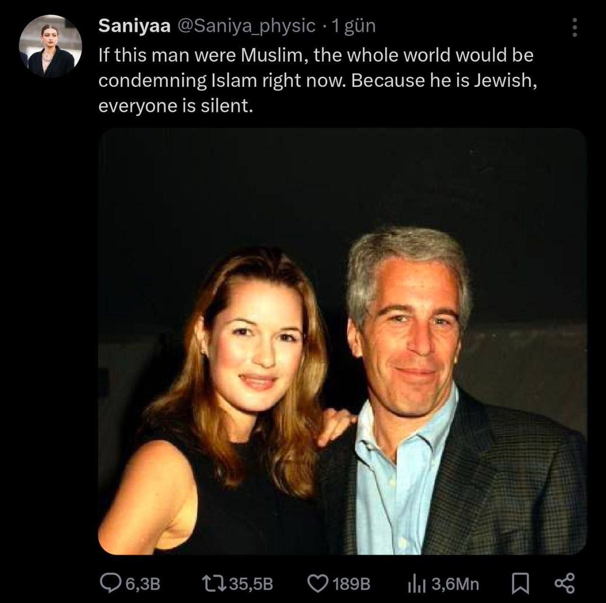 🔵 Bir X kullanıcısının Jeffrey Epstein hakkındaki yorumu sosyal medyada gündem oldu: 

"Eğer bu adam Müslüman olsaydı, tüm dünya şu anda İslam'ı kınıyor olurdu. Ama Yahudi olduğu için herkes sessiz kalıyor."