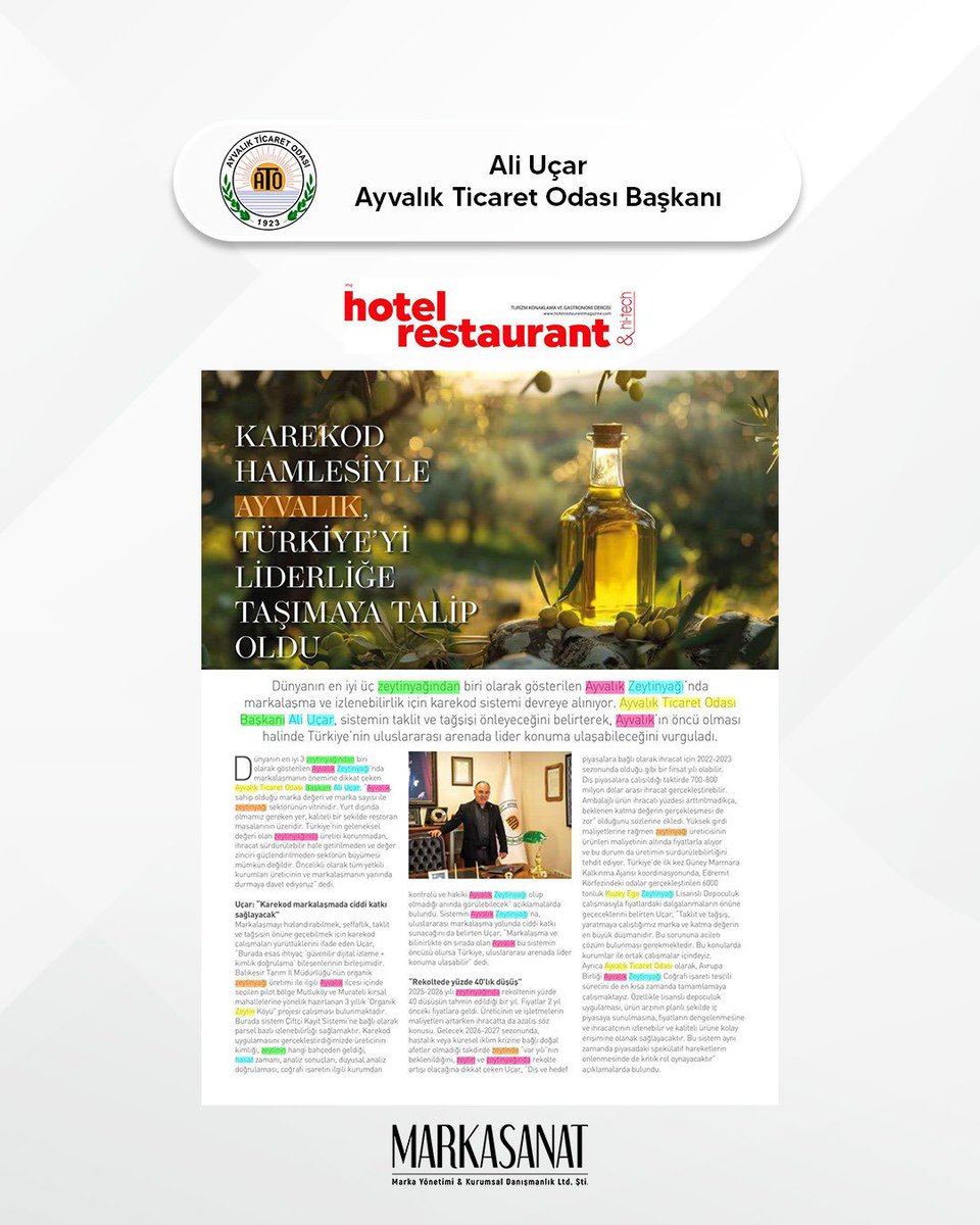 Ayvalık Ticaret Odası Başkanı Ali Uçar’ın, Ayvalık zeytinyağında markalaşma ve izlenebilirlik için devreye alınacak karekod sistemi hakkındaki değerlendirmeleri Hotel Restaurant Hi-Tech dergisinde yer aldı.

#ayvalikticaretodasi 
#aliucar
#hotelrestaurantmagazine
