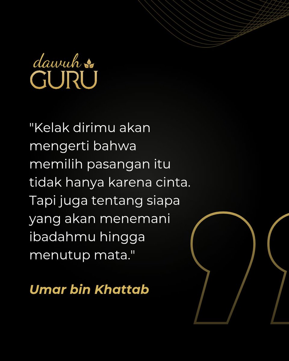 dawuhguru's tweet photo. "Kelak dirimu akan mengerti bahwa memilih pasangan itu tidak hanya karena cinta. Tapi juga tentang siapa yang akan menemani ibadahmu hingga menutup mata."

Umar bin Khattab

@dawuhguru https://t.co/US439VM9Mo