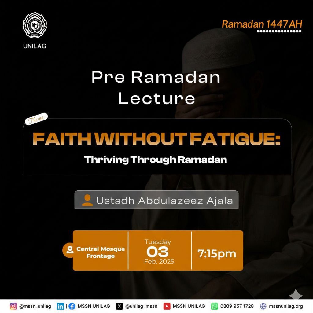unilag_mssn's tweet photo. Ramadan is near.🤗
A journey that begins with the heart.

Prepare your soul for a month of strength, balance, and purpose, not fatigue.

🕌 Pre-Ramadan Lecture | TODAY, 7:15pm
📍 Central Mosque Frontage, UNILAG
🎤 Ustadh AbdulAzeez Ajala

©️ MSSN UNILAG https://t.co/9pKoLEg4Lw