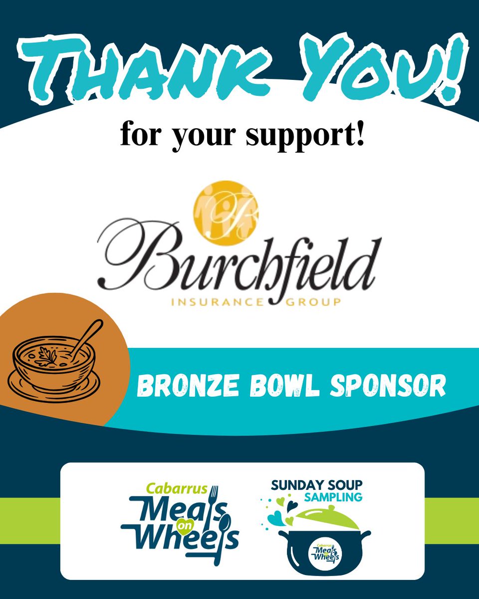 Thank you to Burchfield Insurance Group, Bronze Bowl sponsor of our 19th Annual Sunday Soup Sampling on March 1st! Your generosity helps make a difference for seniors in Cabarrus County. cabarrusmow.org/sunday-soup-sa…